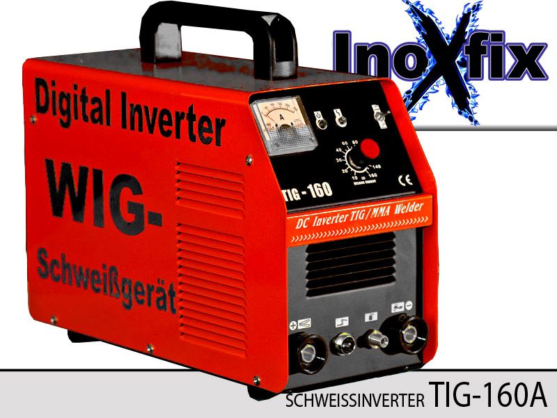 INOXFIX TIG 160 / WIG / MMA Digital Inverter Schweißgerät